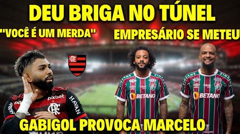 Briga No T Nel Entre Flamengo E Fluminense Gabigol Provoca Marcelo