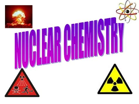 Ppt Nuclear Chemistry Powerpoint Presentation Free Download Id9448247