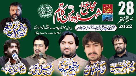 Live Majlis Aza 28 Safar 2022 Shahadat Imam E Hassanas Madrisa E