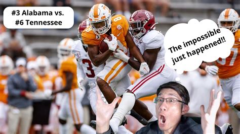 3 Alabama Vs 6 Tennessee Reaction The Impossible Just Happened