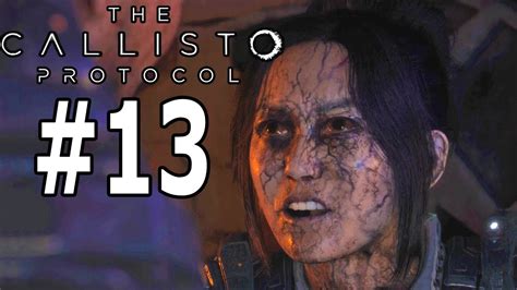 THE CALLISTO PROTOCOL Let S Play ITA PARTE 13 L INFEZIONE SI