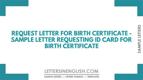 Request Letter For Birth Certificate Sample Letter Requesting Id Card For Birth Certificate