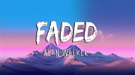 Alan Walker Faded Lyrics Youtube