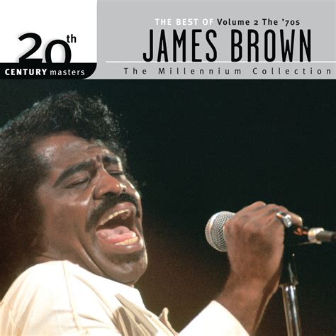 20th Century Masters The Millennium Collection Best Of James Brown