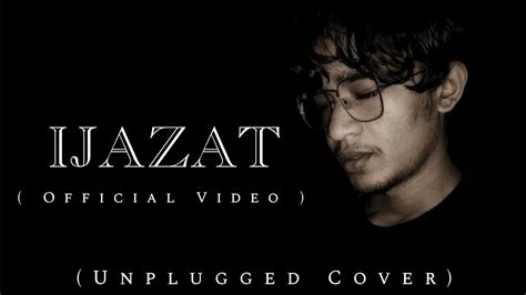 Ijazat X Intezaar Mohammad Rb T Version Falak Mashup Official