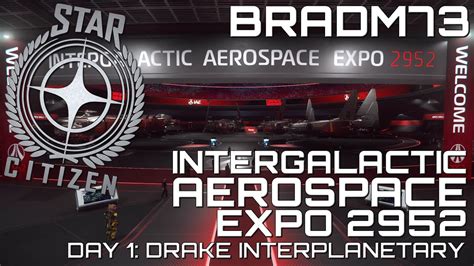 Star Citizen Alpha Intergalactic Aerospace Expo Day