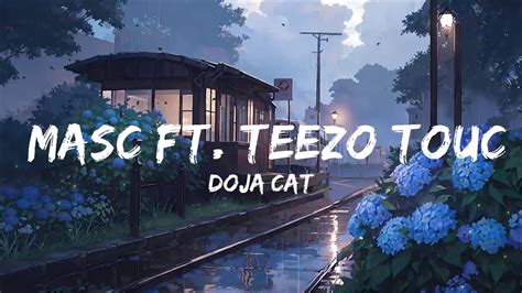 Doja Cat Masc Ft Teezo Touchdown Lyrics Top Best Song Youtube