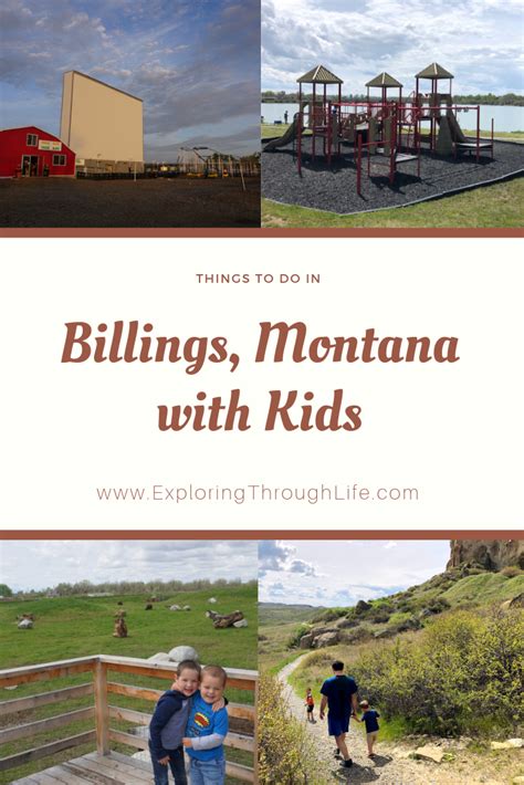 Things To Do In Billings Montana With Kids Exploring Through Life