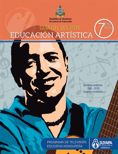 Libro De Texto Y Guía Del Docente De Educación Artística De 7° Grado