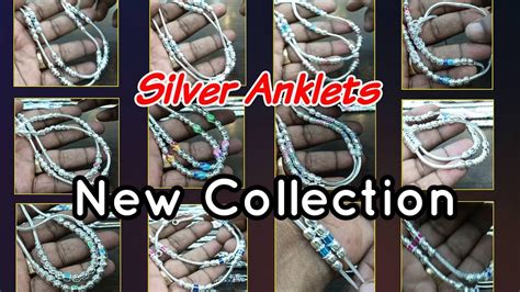 Silver Anklets Collection Payal Design Velli Kolusu Youtube