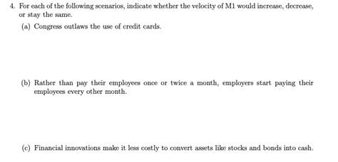 Solved 4 For Each Of The Following Scenarios Indicate