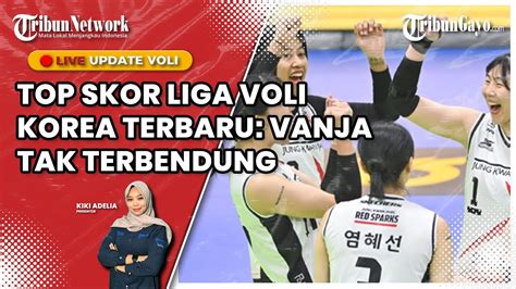 Live Update Red Sparks Top Skor Liga Voli Korea Megawati Mentok Di