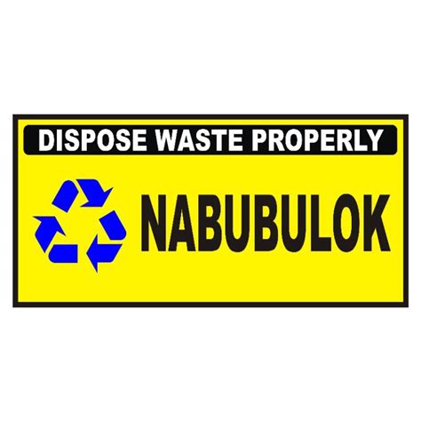 4 By 8 Signage Yellow Signage Garbage Signages Reduce Reuse Signage