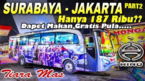 Air Suspension Nyaman Betul Naik Bus Tiara Mas Surabaya Jakarta