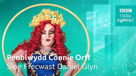 Bbc Radio Cymru Sioe Frecwast Fersiwn Pwy Sydd Gorau Connie Orff