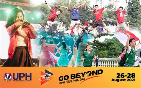 UPH Festival 2021 Sambut Mahasiswa Baru Dengan Semangat Go Beyond