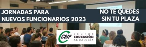 CSIF NUEVOS FUNCIONARIOS 2023 JORNADAS INFORMATIVAS