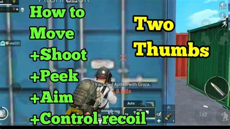 How I Move Shoot Aim Peek Control Recoil All At The Same Time Using