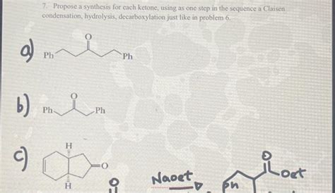 Solved 7. Propose a synthesis for each ketone, using as one | Chegg.com