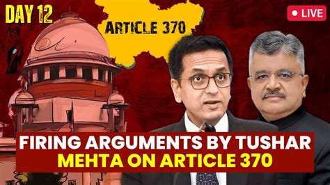 Article J K Supreme Court Live I Cji Chandrachud I Adv Tushar