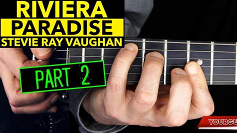 How To Play Riviera Paradise On Guitar W Tab P2 Youtube