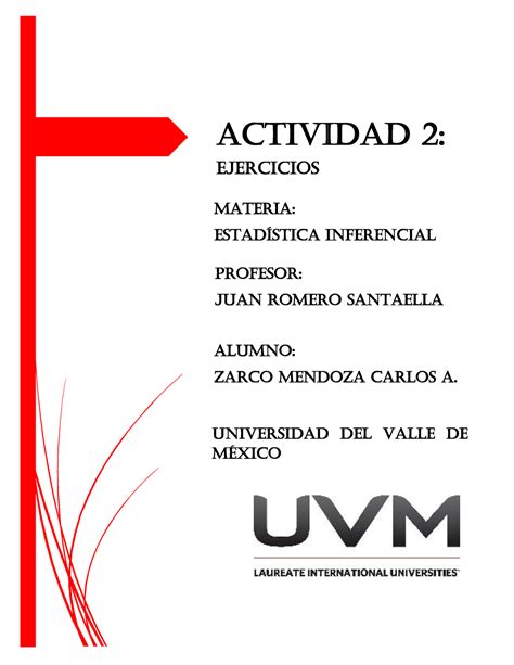 A2 Estadistica Inferencial Actividad 2 Ejercicios Materia Estadística Inferencial Profesor