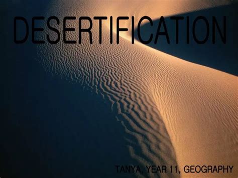 Ppt Desertification Powerpoint Presentation Free Download Id5719773