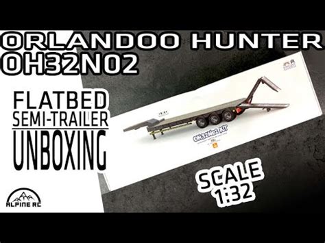 Orlandoo Hunter OH32N02 Unboxing Francais Remorque Flatbed