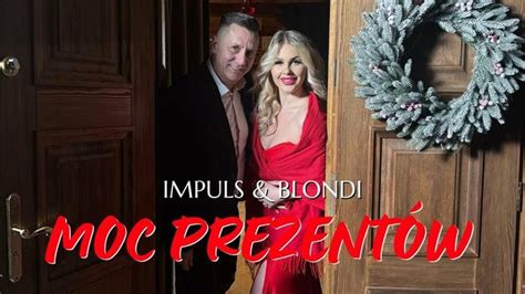 IMPULS BLONDI Moc Prezentów Tekst Piosenki Disco Polo info