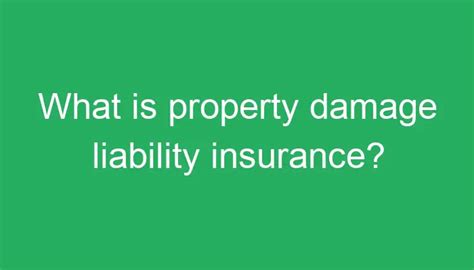 What Is Property Damage Liability Insurance