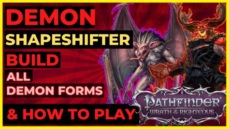 Pathfinder Wotr Demon Shapeshifter Guide Build And How To Play