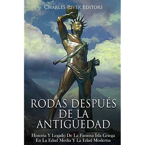 Buy Rodas Despu S De La Antig Edad Historia Y Legado De La Famosa Isla