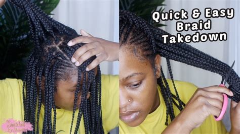 How To Take Down Small Knotless Box Braids In Hours Not