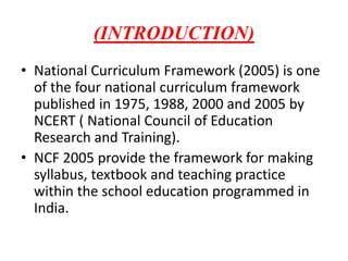 National Curriculum Framework Ppt