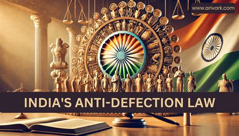 Indias Anti Defection Law Arivark Academy