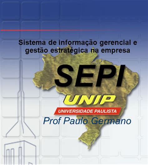 Sistema De Informa O Gerencial E Gest O Estrat Gica Na Empresa Prof