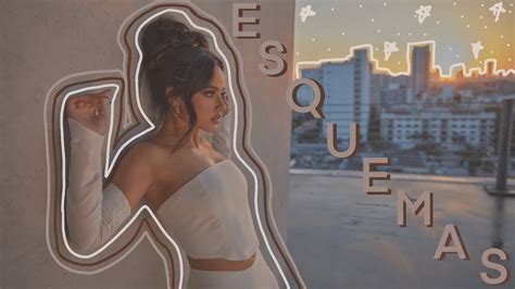 Becky G Esquemas Full Album Youtube