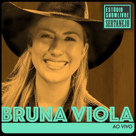 Bruna Viola no Estúdio Showlivre Sertanejo Ao Vivo Album by Bruna