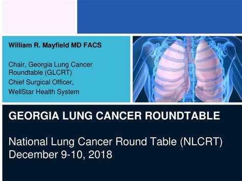 Annual Meeting Presentations National Lung Cancer Roundtable