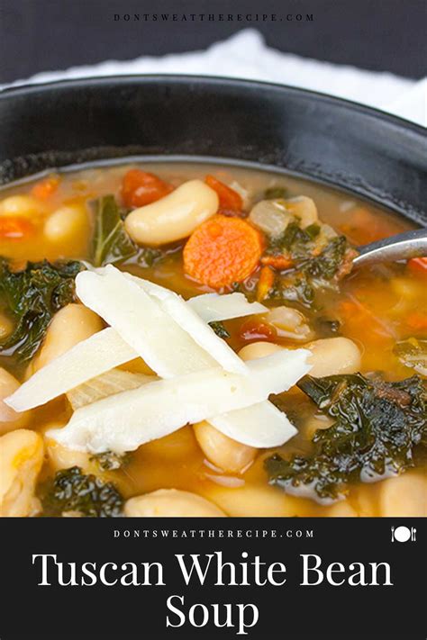 Tuscan White Bean Soup Dont Sweat The Recipe