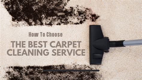 How To Choose The Best Carpet Cleaning Service Construction How