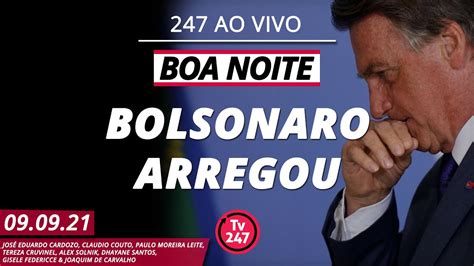 Boa Noite 247 Bolsonaro Recua E Diz Que Ataques Ao Stf Foram Do