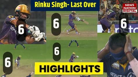 Rinku Singh Sixes In Last Over Rinku Singh Batting Highlight Kkr