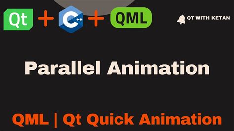 Qt Qml Tutorial Parallel Animation Qt Quick Animation Qt Qml