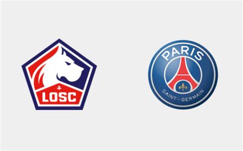 Lille PSG à quelle heure et sur quelle chaîne suivre le match en