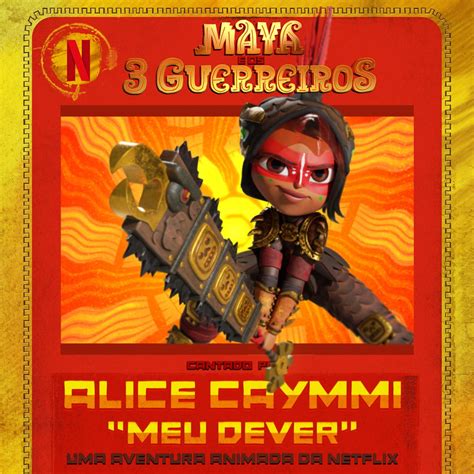 Meu Dever Maya E Os 3 Guerreiros Uma Aventura Animada Da Netflix