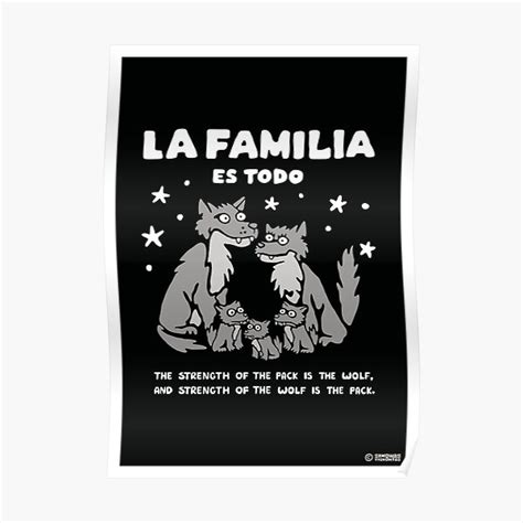 La Familia Es Todo Poster For Sale By Viskontasart Redbubble