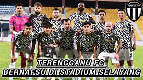 Terengganu Fc Benam Pdrm Fc Di Selayang Pra Musim Tfc Semakin