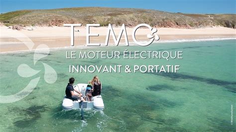 Temo Le Moteur Lectrique Innovant Et Portatif Annexe Barque