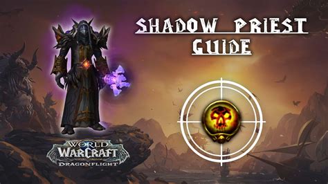 Shadow Priest Guide Dragonflight 1026 Kboosting